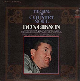 Gibson, Don  ‎– The King Of Country Soul