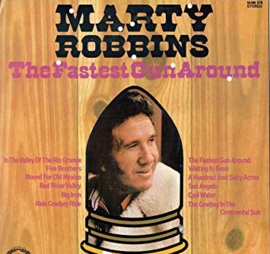 Robbins, Marty  ‎– The Fastest Gun Around