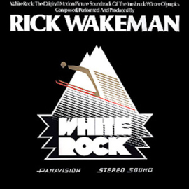 Wakeman, Rick - White Rock - Soundtrack