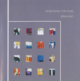 Eno, Brian    More Music For Films