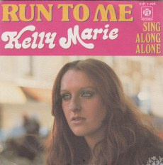 Marie, Kelly  - Run To Me