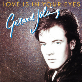 Joling, Gerard - Love Is In Your Eyes