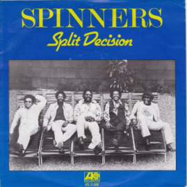 Spinners - Split Decision