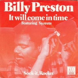 Preston, Billy  Featuring Syreeta - It Will Come In Time