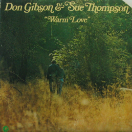 Gibson, Don  & Sue Thompson ‎– Warm Love