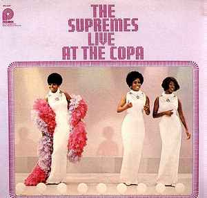 Supremes, the  – Live At The Copa