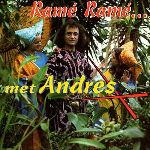 Andres ‎– Ramé Ramé Met Andres