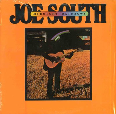 South, Joe  ‎– Midnight Rainbows