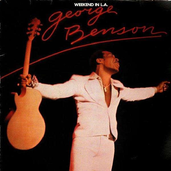 Benson, George ‎– Weekend In L.A.