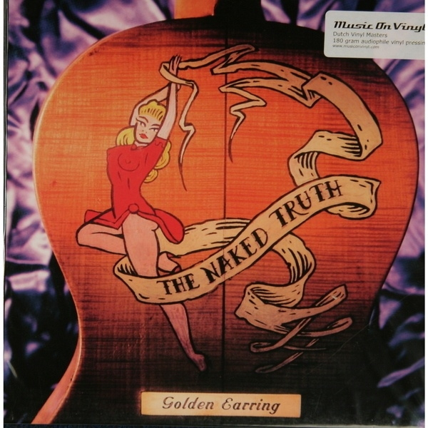 Golden Earring - The Naked Truth (2-LP) 180 gr. vinyl