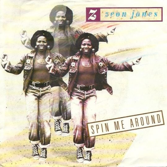 Zeon Jones - Spin Me Around