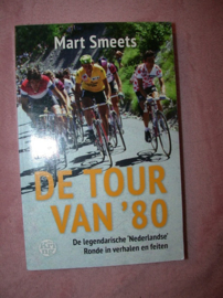 Mart Smeets - de Tour van '80