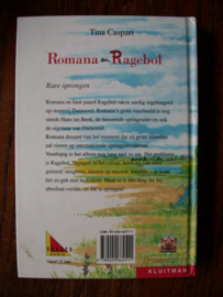 Tina Caspari - Romana en Ragebol - rare sprongen