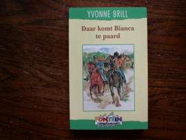 Daar komt Bianca te paard - Yvonne Brill