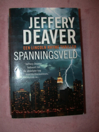 Jeffery Deaver - Spanningsveld (Lincoln Rhyme nr.9)