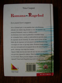 Tina Caspari - Romana en Ragebol - een paard leert stappen 