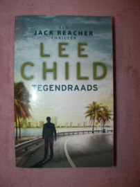 Lee Child - Tegendraads (Jack Reacher)