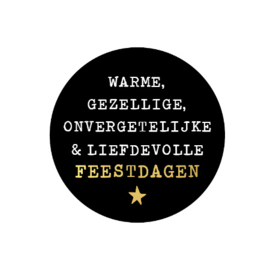 Sticker | Warme, gezellige, onvergetelijke....