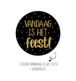 Sticker | Vandaag is het feest