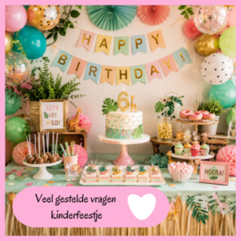 Veel gestelde vragen over het organiseren van een kinderfeestje