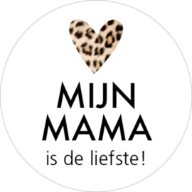 Sticker | Mijn mama is de liefste