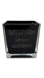 Kubus glas *Wil jij mijn peter worden?*