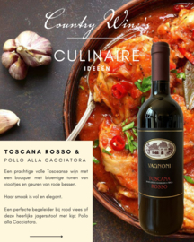 Pollo alla Cacciatore & Toscana Rosso