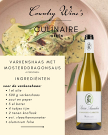 Viognier Clairette & Varkenshaas met mosterddragonsaus