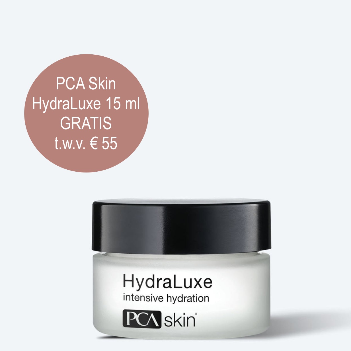 PCA Skin HydraLuxe 15 ml t.w.v. € 55 cadeau bij besteding vanaf € 300 aan PCA Skin producten