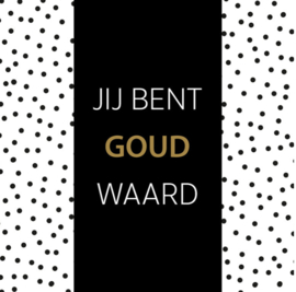 Chocoladewens | Jij bent goud waard