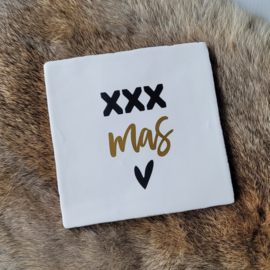 Tegeltje | xxx mas | wit