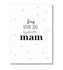 Kaart A6 | kus voor jou lieve mam