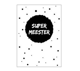 Kaart A6 | super meester