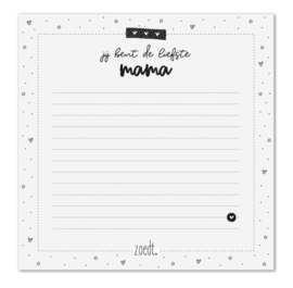 Zoedt | Notitieblok 'jij bent de liefste Mama'