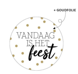 Sticker |  vandaag is het feest 40mm wit/goud