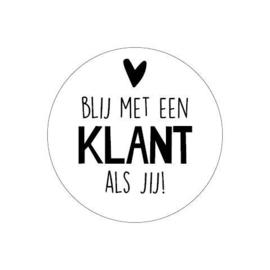 Sticker | blij met een klant als jij (per 10)