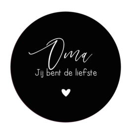 Onderzetter | OMA JIJ BENT DE LIEFSTE | 4 kleuren