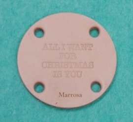 Leren label rond All I want for Christmas is you