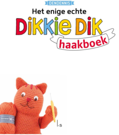 Amigurumi Het enige echte Dikkie Dik haakboek