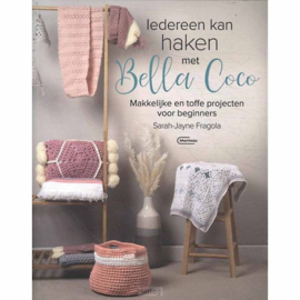 IEDEREEN KAN HAKEN MET BELLA COCO - SARAH-JAYNE FRAGOLA