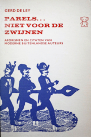 ZB1304/1 - Gerd de Ley - Parels... niet voor de zwijnen