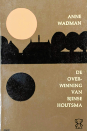 ZB0893/1 - Anne Wadman - De overwinning van Bjinse Houtsma