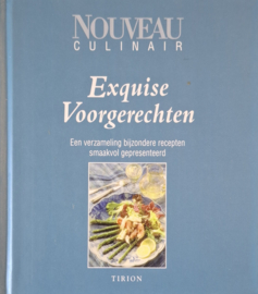 Nouveau Culinair - Exquise Voorgerechten - Tirion