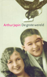 2006 - Arthur Japin - De grote wereld