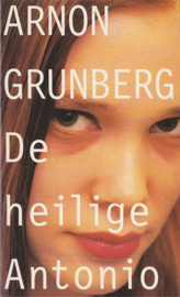 1998 - Arnon Grunberg - De heilige Antonio
