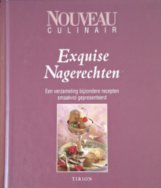 Nouveau Culinair - Exquise Nagerechten - Tirion