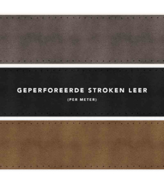 Geperforeerde stroken leer (bruin, grijs en zwart), per meter