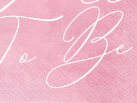 Servetten -  Bride to Be - roze (20st)