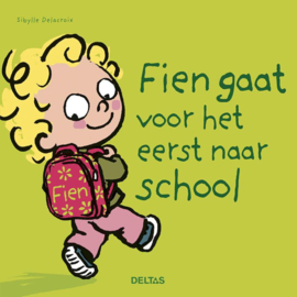 Deltas prentenboek Fien gaat voor het eerst naar school!