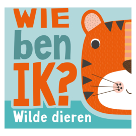Wie ben ik? - Uitklapboek Wilde dieren